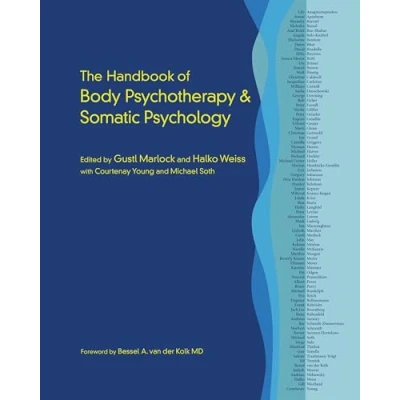 Afbeelding van The Handbook of Body Psychotherapy &amp; Somatic Psychology