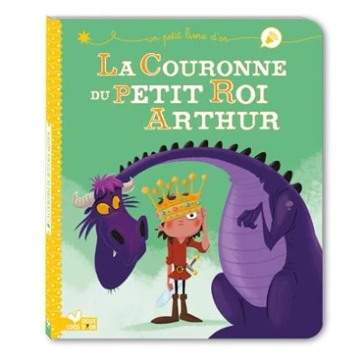 Image de La couronne du petit roi Arthur