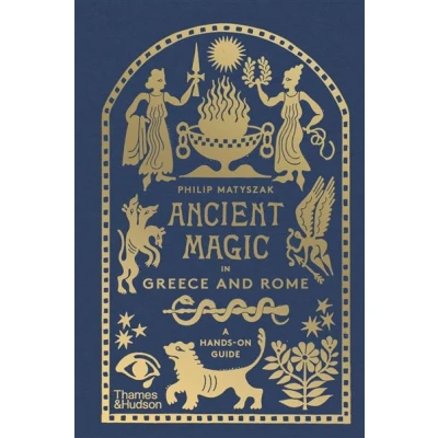 Image de Ancient Magic in Greece and Rome