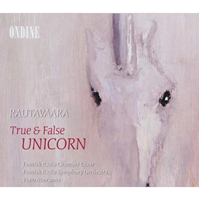 Afbeelding van Finnish Radio Symphony Orchestra, Timo Nuoranne Rautavaara: True &amp; False Unicorn/Cancion De Nue (CD)