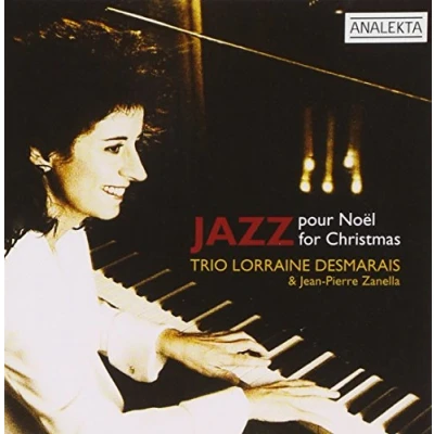 Afbeelding van Trio Lorraine Desmarais &amp; Jean Pierre Zanella Jazz For Christmas (CD)