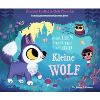 Afbeelding van Over tien minuutjes naar bed bed, kleine wolf