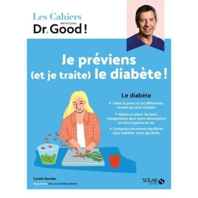 Image de Cahier Dr Good ! je préviens (et traite) le diabète