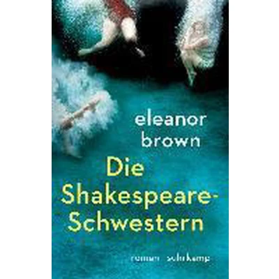 Afbeelding van Die Shakespeare Schwestern