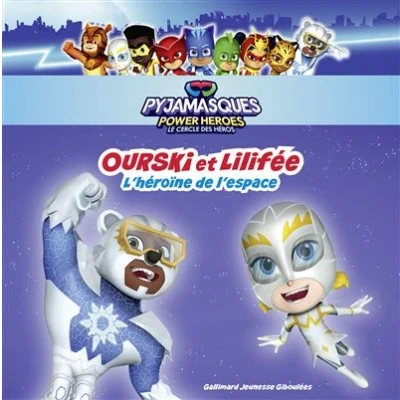 Image de Pyjamasques Ourski et Lilifée
