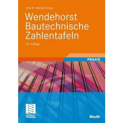Afbeelding van Wendehorst Bautechnische Zahlentafeln