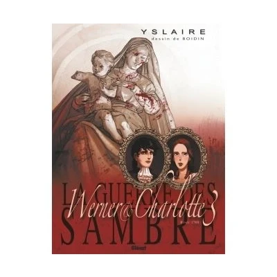 Image de La Guerre des Sambre Werner et Charlotte Tome 03 NE