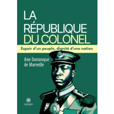 Afbeelding van LA REPUBLIQUE DU COLONEL