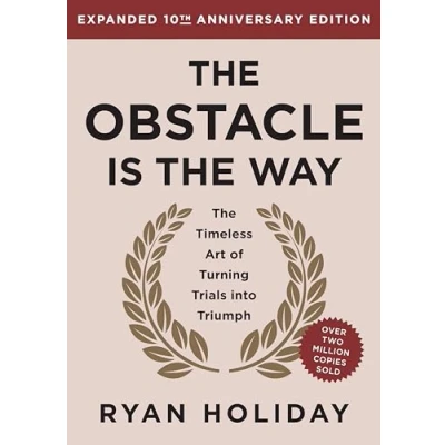 Afbeelding van the Obstacle is Way Expanded 10th Anniversary Edition
