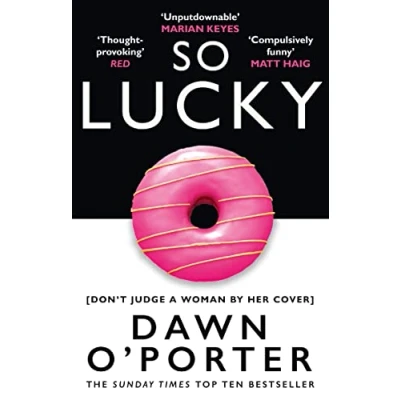 Afbeelding van So Lucky The latest bold, brilliant and funny Sunday Times best selling book from author of Cows