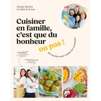Afbeelding van CUISINER EN FAMILLE C&#039;EST QUE DU BONHEUR OU PAS