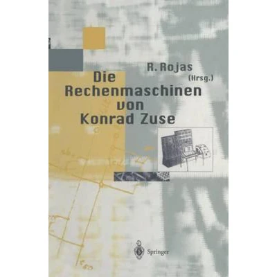 Afbeelding van Die Rechenmaschinen Van Konrad Zuse