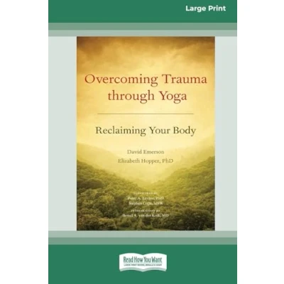 Afbeelding van Overcoming Trauma Through Yoga