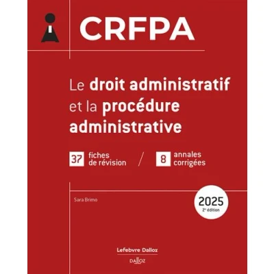 Image de CRFPA 2025 Le droit administratif et la procédure administrative