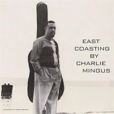 Afbeelding van Charlie Mingus East Coasting (LP)