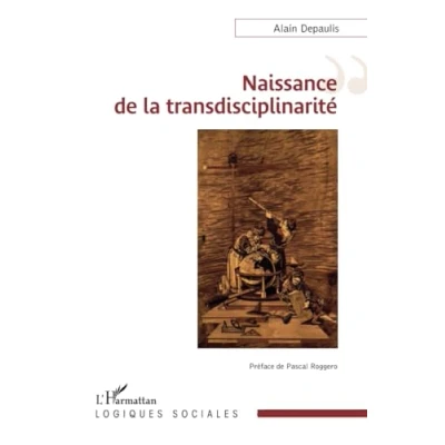 Afbeelding van Naissance de la transdisciplinarité