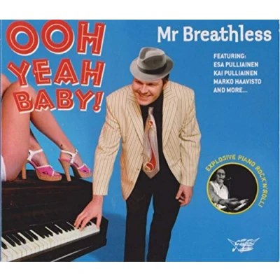 Afbeelding van Mr. Breathless Ooh Yeah Baby! (CD)