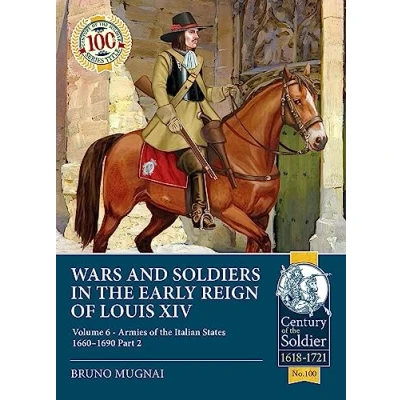 Afbeelding van Wars and Soldiers in the Early Reign of Louis XIV