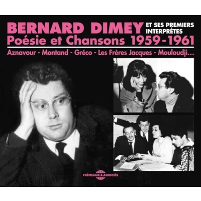 Afbeelding van Bernard Dimey Poesie Et Chansons 1959 1961 (2 CD)