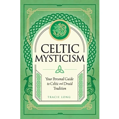 Afbeelding van Mystic Traditions Celtic Mysticism