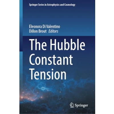 Afbeelding van Springer Series in Astrophysics and Cosmology The Hubble Constant Tension