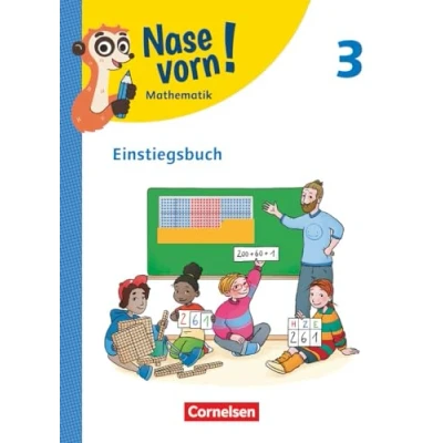 Afbeelding van Nase vorn! Mathematik 3. Schuljahr Einstiegsbuch