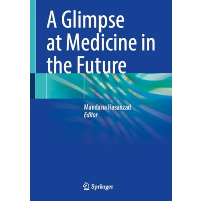 Afbeelding van A Glimpse at Medicine in the Future