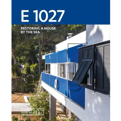 Image de E 1027 Renaissance d&#039;une maison en bord de mer (anglais)