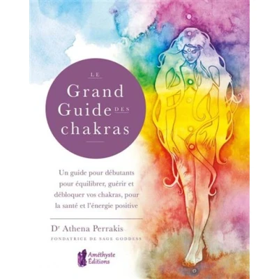 Image de Le Grand Guide des Chakras