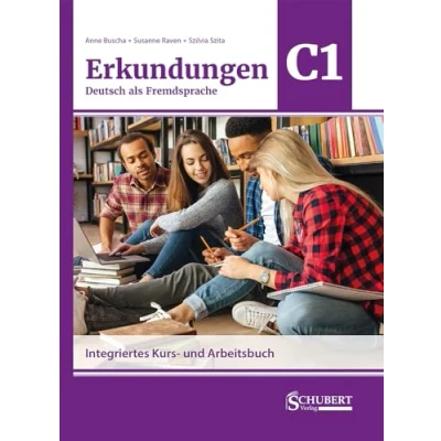 Afbeelding van Erkundungen Deutsch als Fremdsprache C1: Integriertes Kurs und Arbeitsbuch