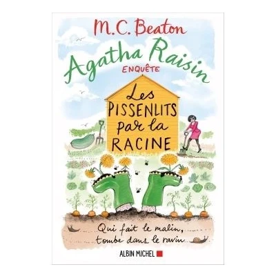 Image de Agatha Raisin enquête 27 Les pissenlits par la racine