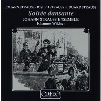 Afbeelding van Johann Strauss Ensemble, Johannes Wildner Strauss: Soirée Dansante (CD)