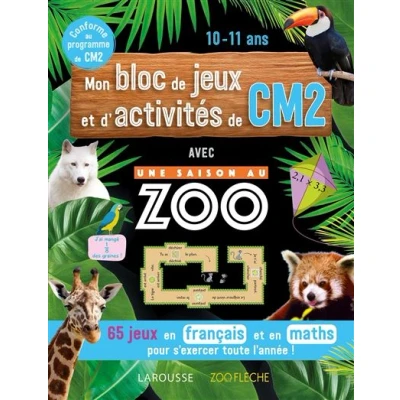 Image de Mon bloc de jeux et d&#039;activités pour le CM2 Une SAISON AU ZOO