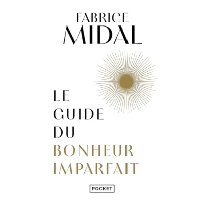 Afbeelding van LE GUIDE DU BONHEUR IMPARFAIT