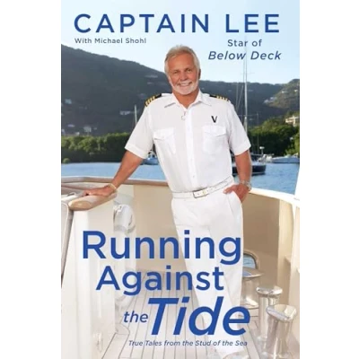 Afbeelding van Running Against the Tide True Tales from Stud of Sea