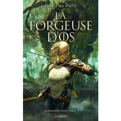 Image de La Maison des morts Tome 1 Forgeuse d&#039;os