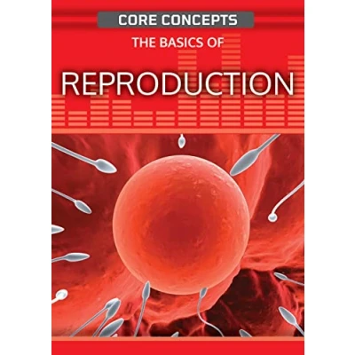 Afbeelding van Core Concepts (Second Edition) The Basics of Reproduction