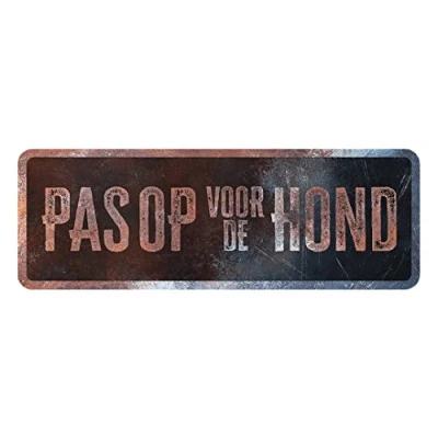 Afbeelding van D&amp;d Home Waakbord Hond Waarschuwingsbord General 2 Nederlands 40x13x0,3cm Meerkleurig 1st