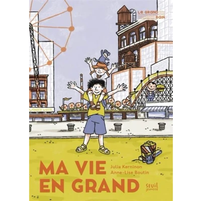 Image de Ma vie en grand