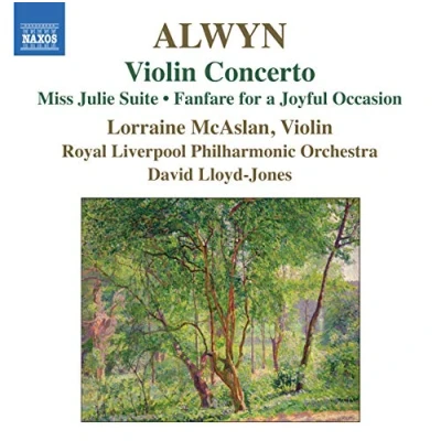 Afbeelding van Lorraine McAslan, Royal Liverpool Philharmonic Orchestra, David Lloyd Jones Alwyn: Violin Concerto (CD)