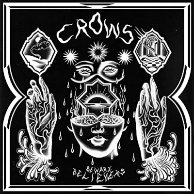 Afbeelding van Crows Beware Believers (LP)