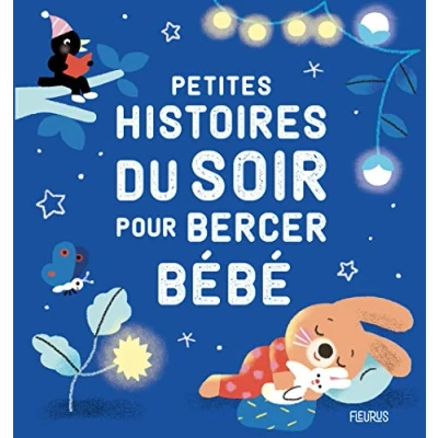 Afbeelding van Petites histoires du soir pour bercer bebe