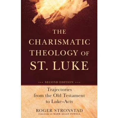 Afbeelding van The Charismatic Theology of St. Luke