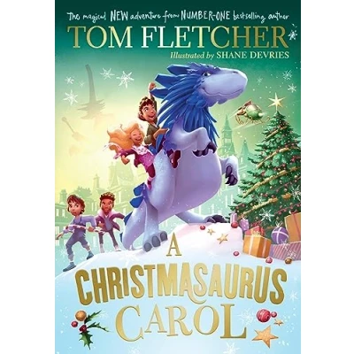 Afbeelding van The Christmasaurus7 A Christmasaurus Carol