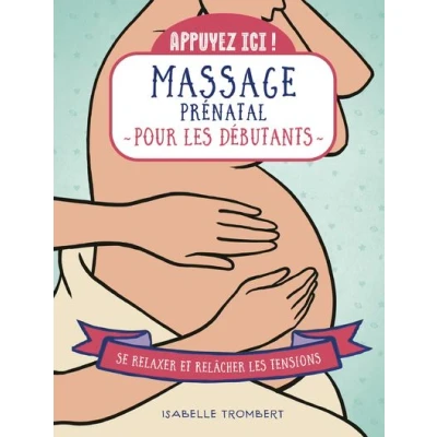 Image de Appuyez ici Massage prénatal pour les débutants