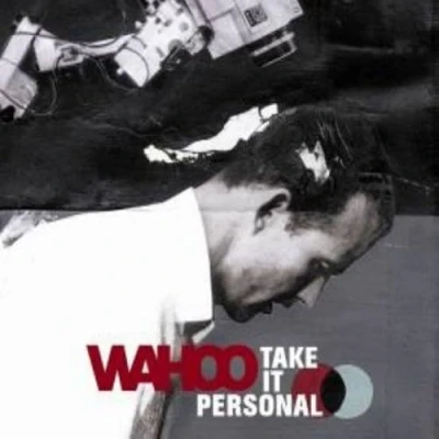 Afbeelding van Wahoo Take It Personal (CD)