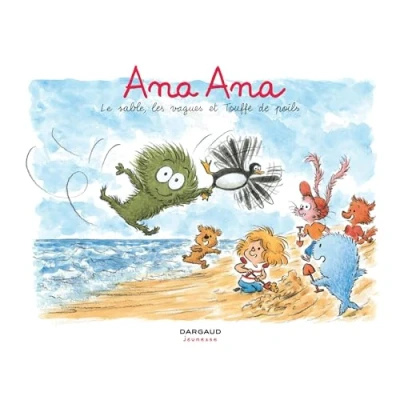 Afbeelding van ANA ANA,23:LE SABLE LES VAGUES ET TOUFFE DE POILS