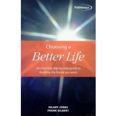 Afbeelding van Choosing a Better Life