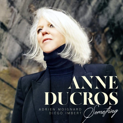 Afbeelding van Anne Ducros Something (CD)