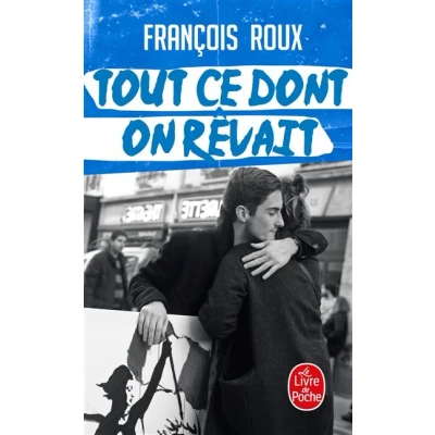 Image de Tout ce dont on rêvait